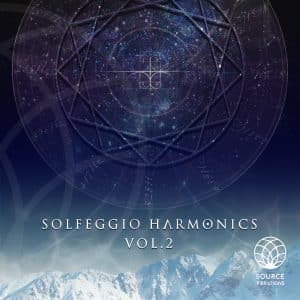 Solfeggio Harmonics Vol.2 subliminal messages