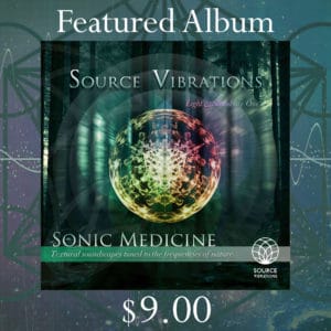 source vibrations sonic medicine